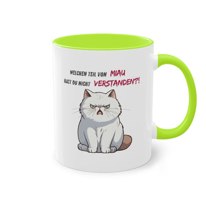 Welchen Teil von Miau - Zwei-Ton-Kaffeetasse