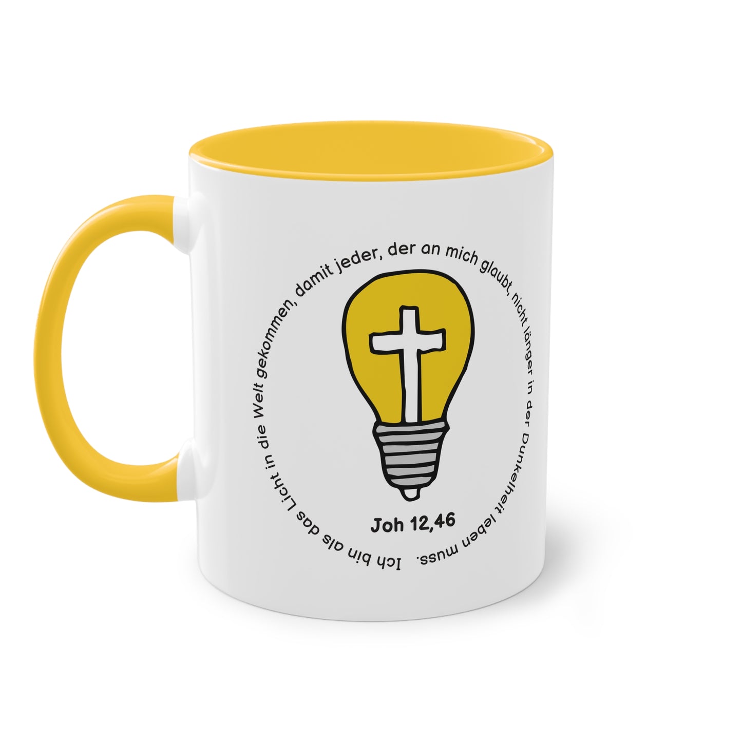 Ich bin als das Licht in die Welt gekommen, damit jeder, der an mich glaubt - Zwei-Ton-Tasse