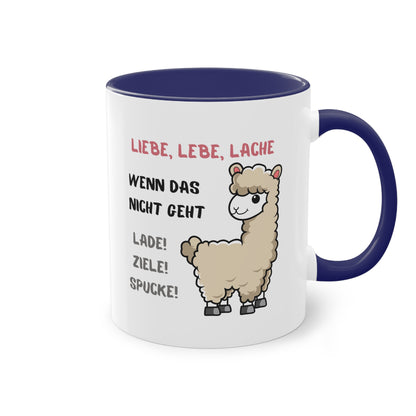 Lebe, liebe Lache. Wenn das nicht hilft... - Zwei-Ton-Kaffeetasse