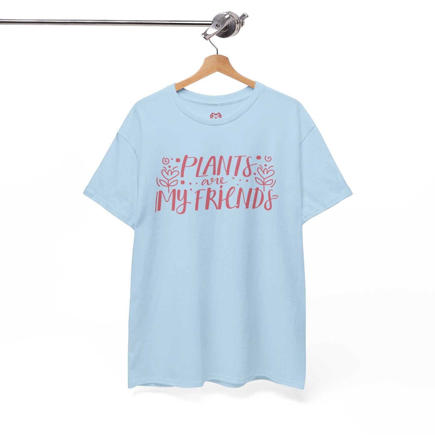 Plants are my friends - T-shirt