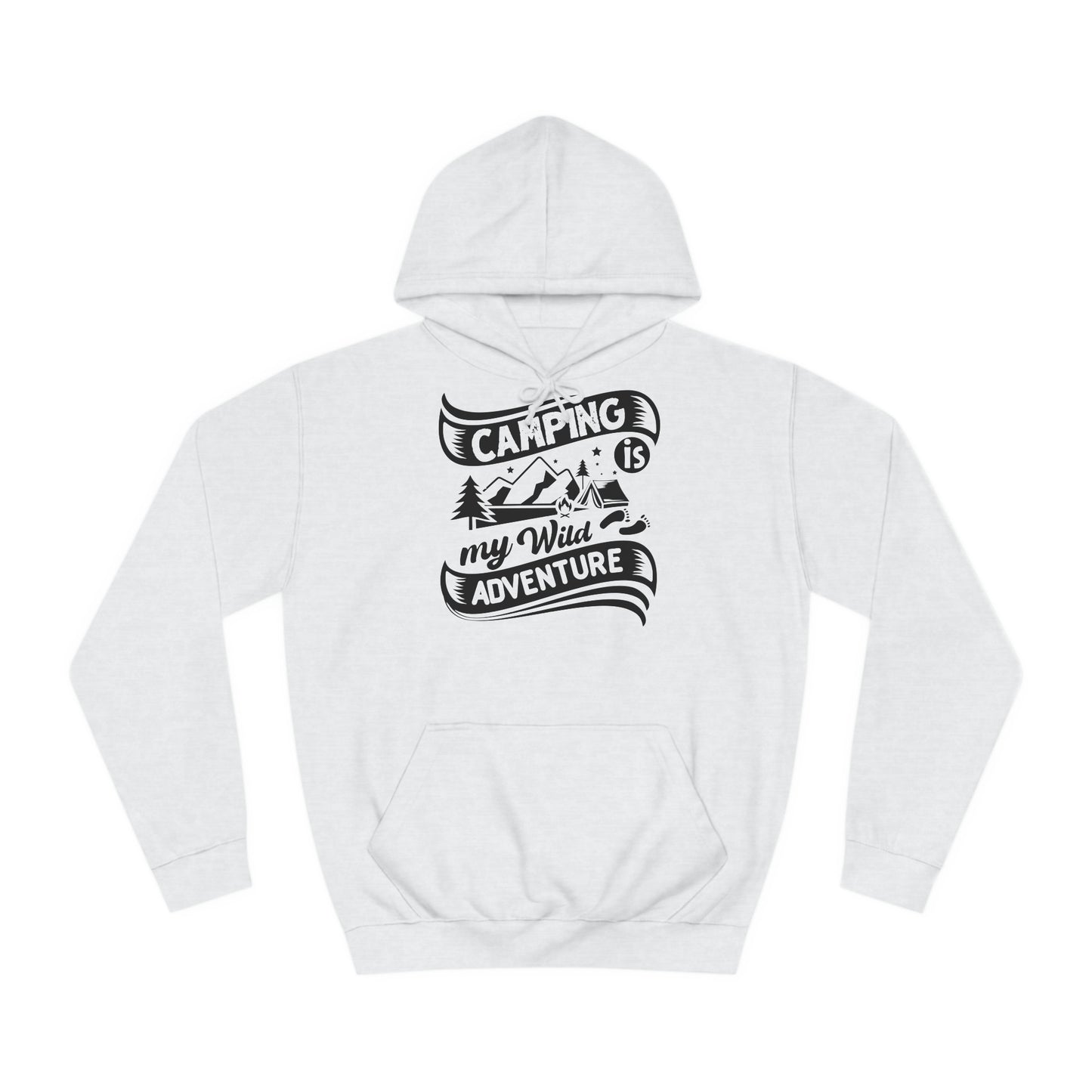 Unisex Hoodie - Camping is my wild adventure (Camping ist mein wildes Abenteuer)