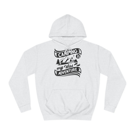 Unisex Hoodie - Camping is my wild adventure (Camping ist mein wildes Abenteuer)