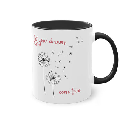 Let your dreams come true - Zwei-Ton-Kaffeetasse