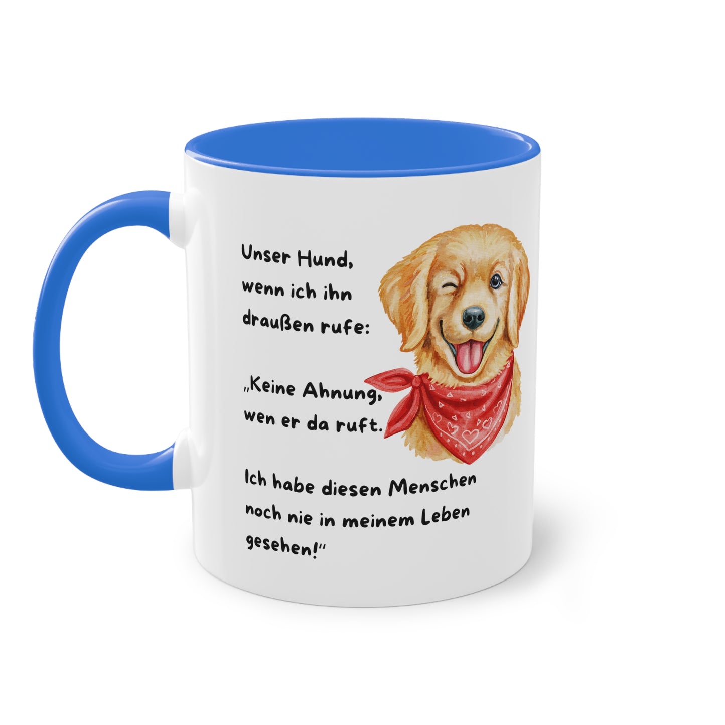 Unser Hund, wenn ich ihn draußen rufe - Zwei-Ton-Kaffeetasse