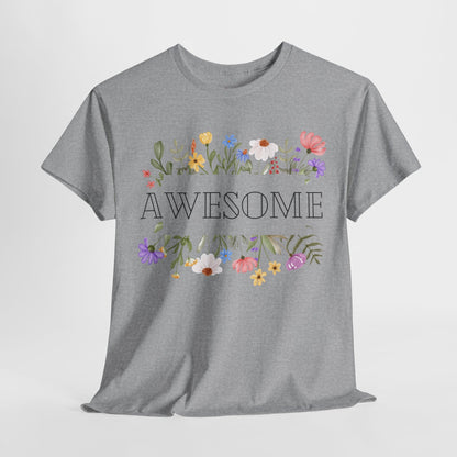 You are awesome (2) - T-shirt