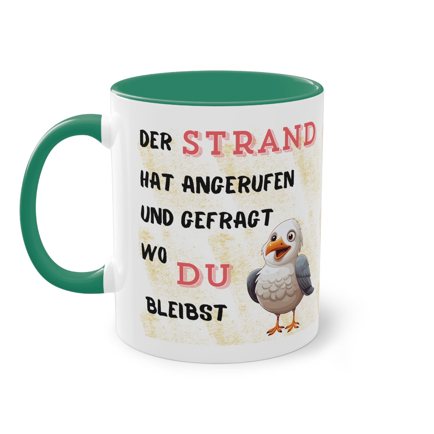 Der Strand hat angerufen und gefragt, wo Du bleibst - Zwei-Ton-Kaffeetasse