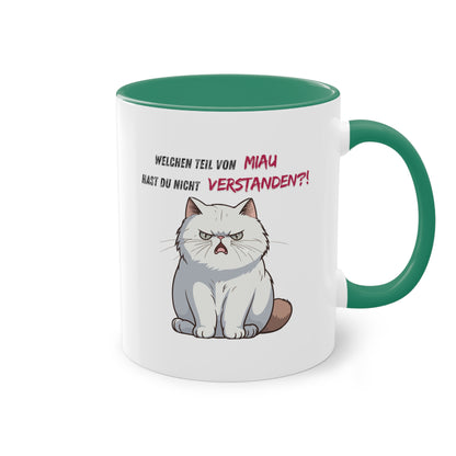 Welchen Teil von Miau - Zwei-Ton-Kaffeetasse