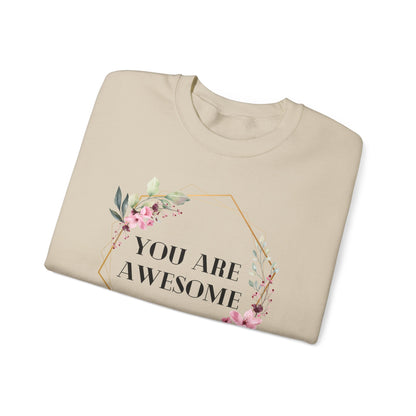 Unisex Sweatshirt - You are awesome 2