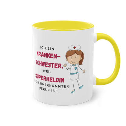 Ich bin Krankenschwester, weil Superheldin kein anerkannter Beruf ist  - Zwei-Ton-Kaffeetasse