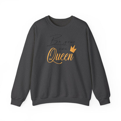 Unisex Sweatshirt - Be your own Queen