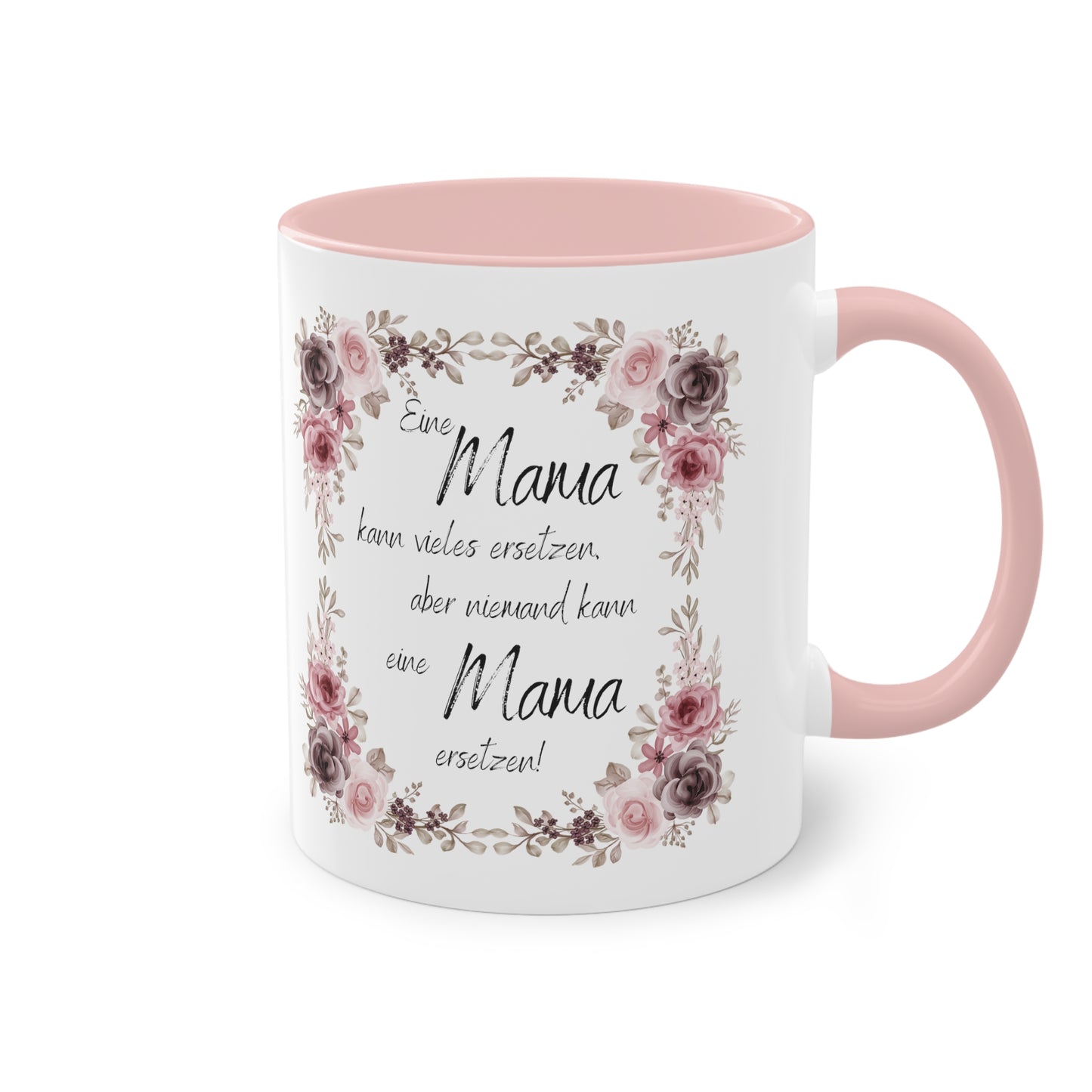 Eine Mama kann vieles ersetzen, aber niemand kann eine Mama ersetzen - Zwei-Ton-Kaffeetasse