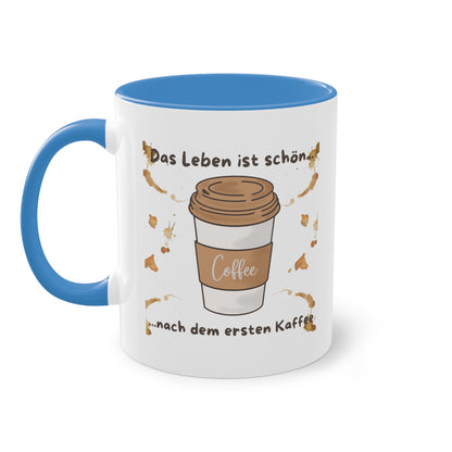 Das Leben ist schön, nach dem ersten Kaffee - Zwei-Ton-Kaffeetasse