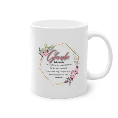 Glaube Substantiv (rosa) - Tasse