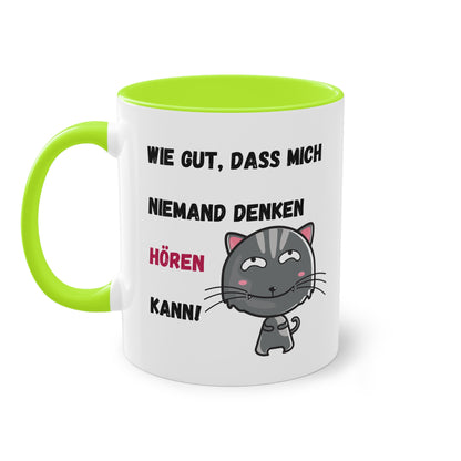 Wie gut, dass mich niemand denken hören kann! - Zwei-Ton-Tasse
