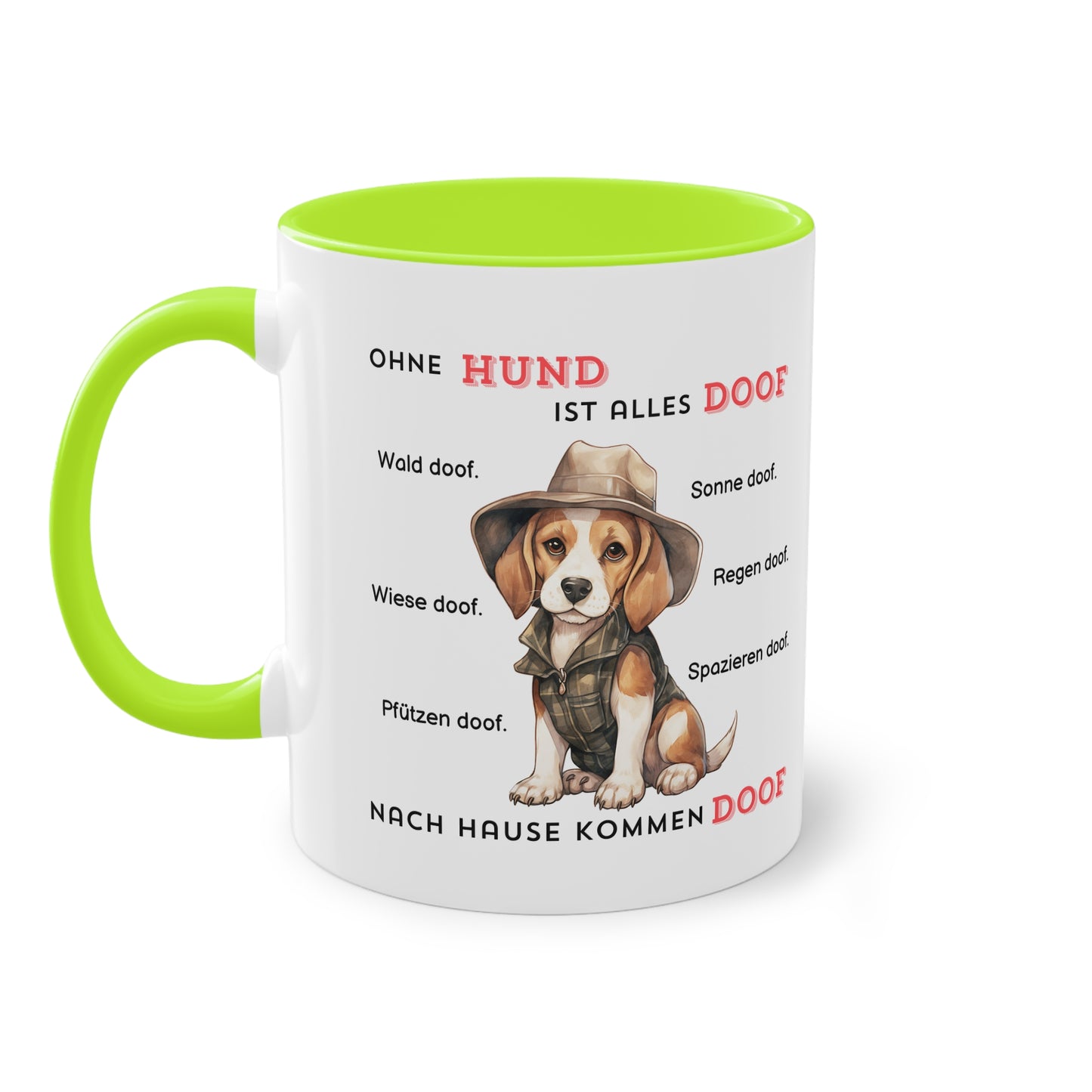 Ohne Hund ist alles doof - Zwei-Ton-Tasse