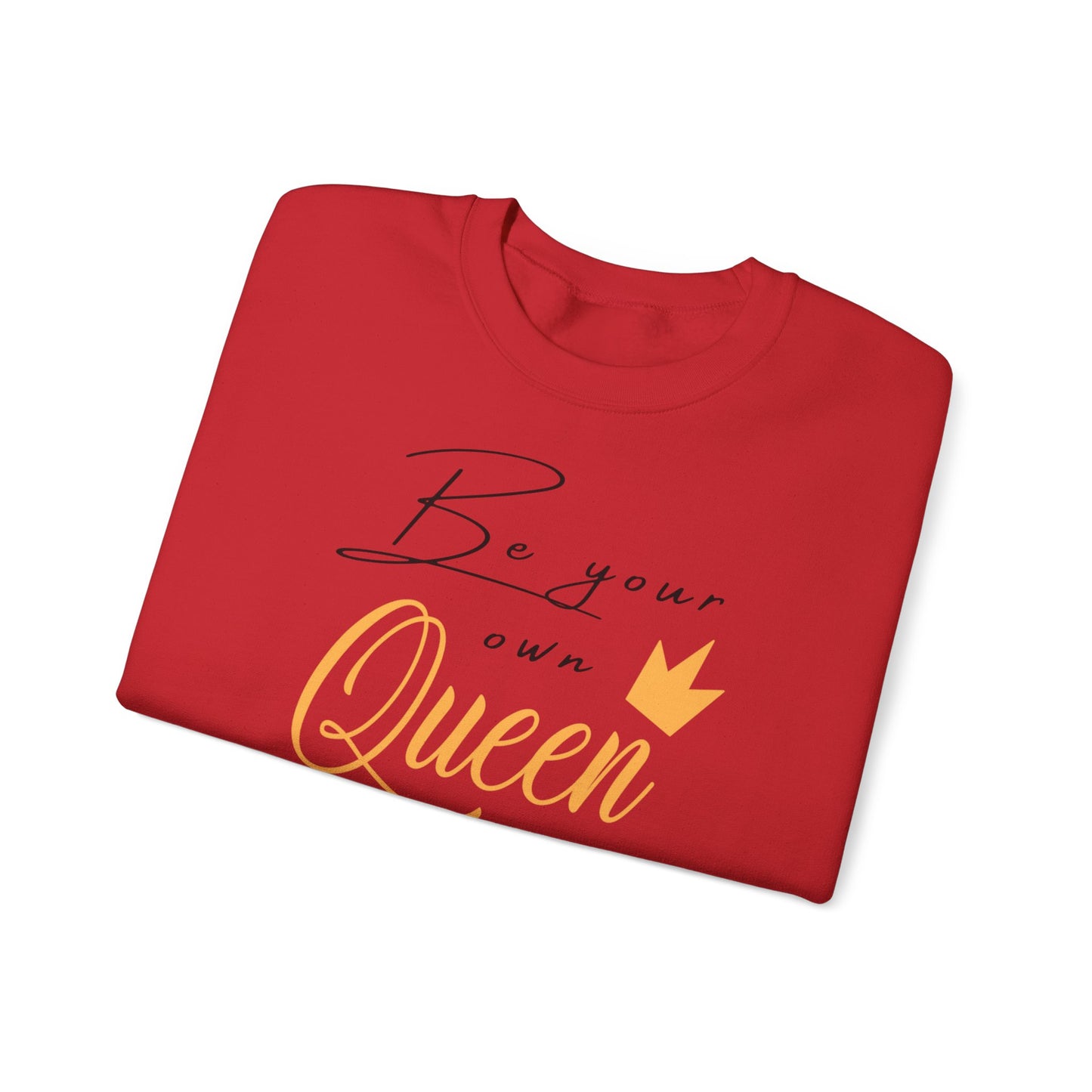 Unisex Sweatshirt - Be your own Queen