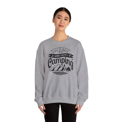 Unisex Sweatshirt - Life is best when you are camping (Das Leben ist besser, wenn Du zeltest)