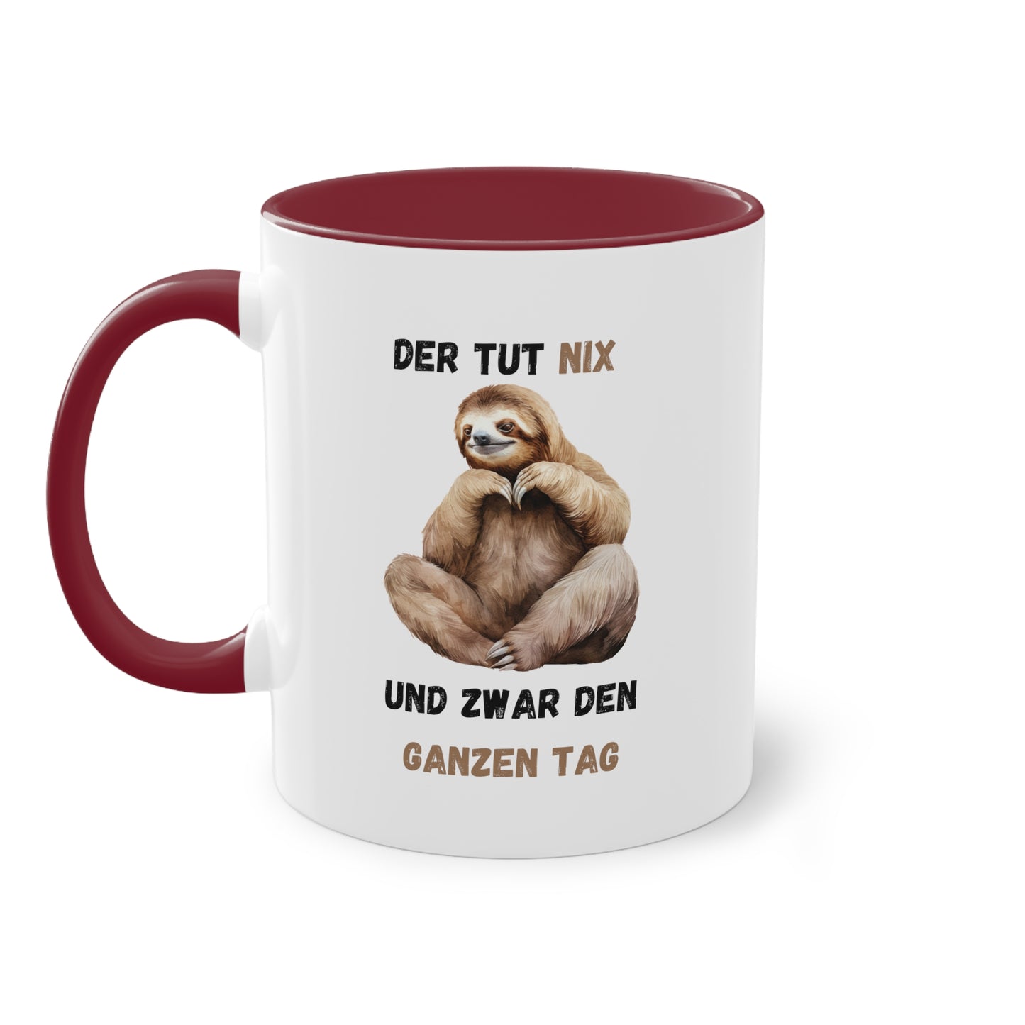 Der tut nix und zwar den ganzen Tag - Zwei-Ton-Kaffeetasse