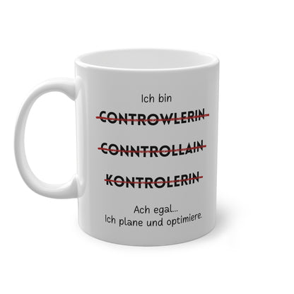 Ich bin Controllerin - Kaffeetasse