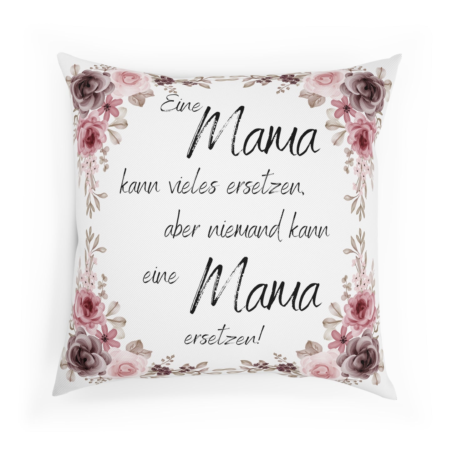 Eine Mama kann vieles ersetzen aber niemand kann eine Mama ersetzen - Sofa-/Dekokissen