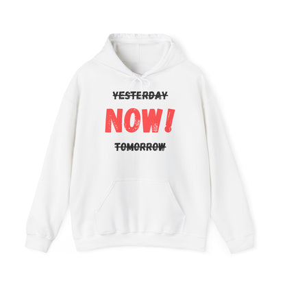 Unisex Hoodie - Yesterday Now Tomorrow