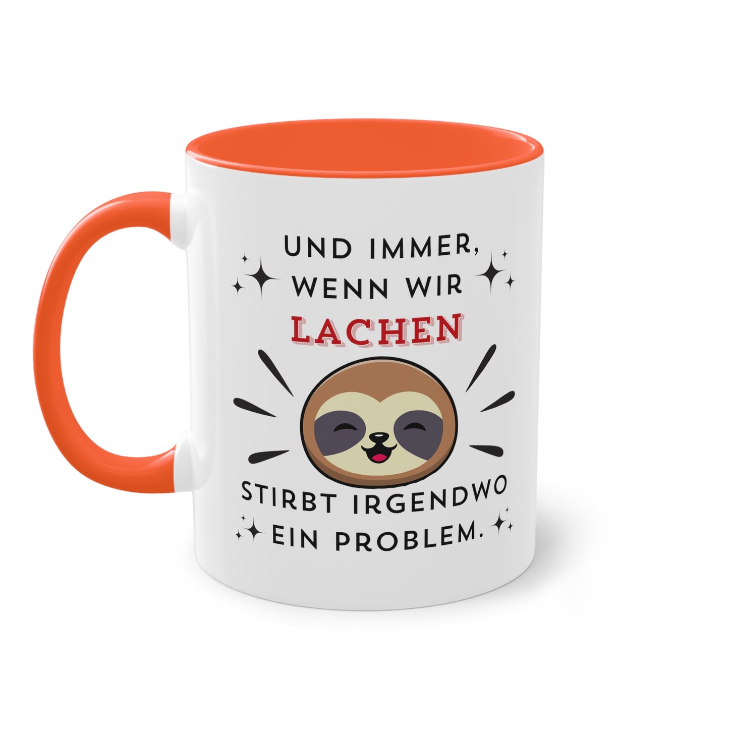 Und immer wenn wir lachen - Zwei-Ton-Kaffeetasse