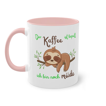 Der Kaffee ist kaputt ich bin noch müde (2) - Zwei-Ton-Kaffeetasse