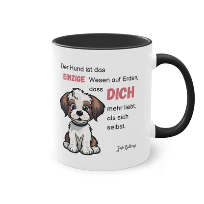 Der Hund ist das einzige Wesen - Zwei-Ton-Kaffeetasse