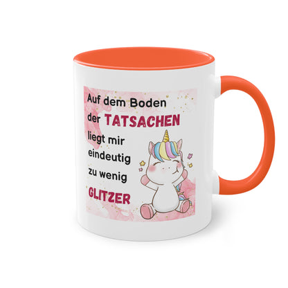 Auf dem Boden der Tatsachen liegt mir eindeutig zu wenig Glitzer - Zwei-Ton-Kaffeetasse