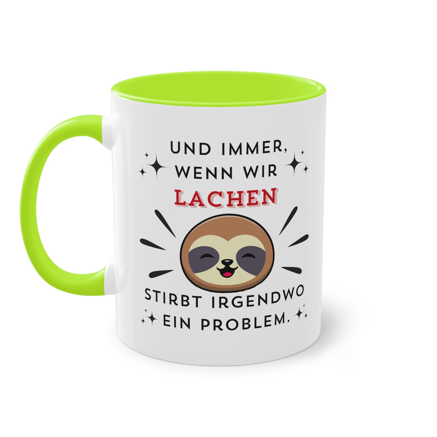 Und immer wenn wir lachen - Zwei-Ton-Kaffeetasse