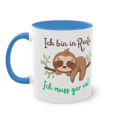 Ich bin in Rente. Ich muss gar nichts! - Zwei-Ton-Tasse