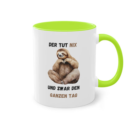 Der tut nix und zwar den ganzen Tag - Zwei-Ton-Kaffeetasse