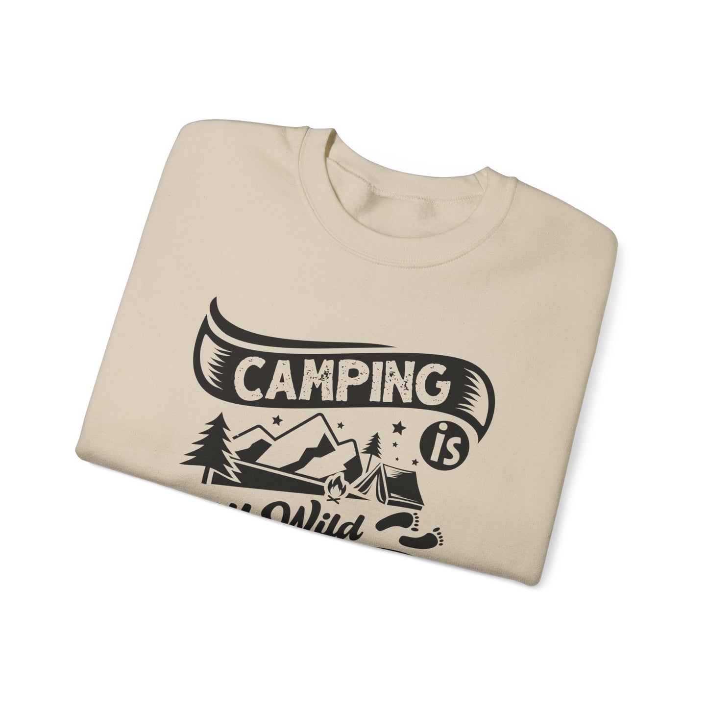 Unisex Sweatshirt - Camping is my wild adventure (Zelten ist mein wildes Abenteuer)