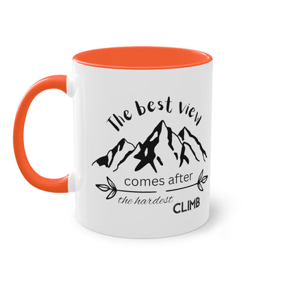 The best view comes after the hardest climb - Zwei-Ton-Kaffeetasse