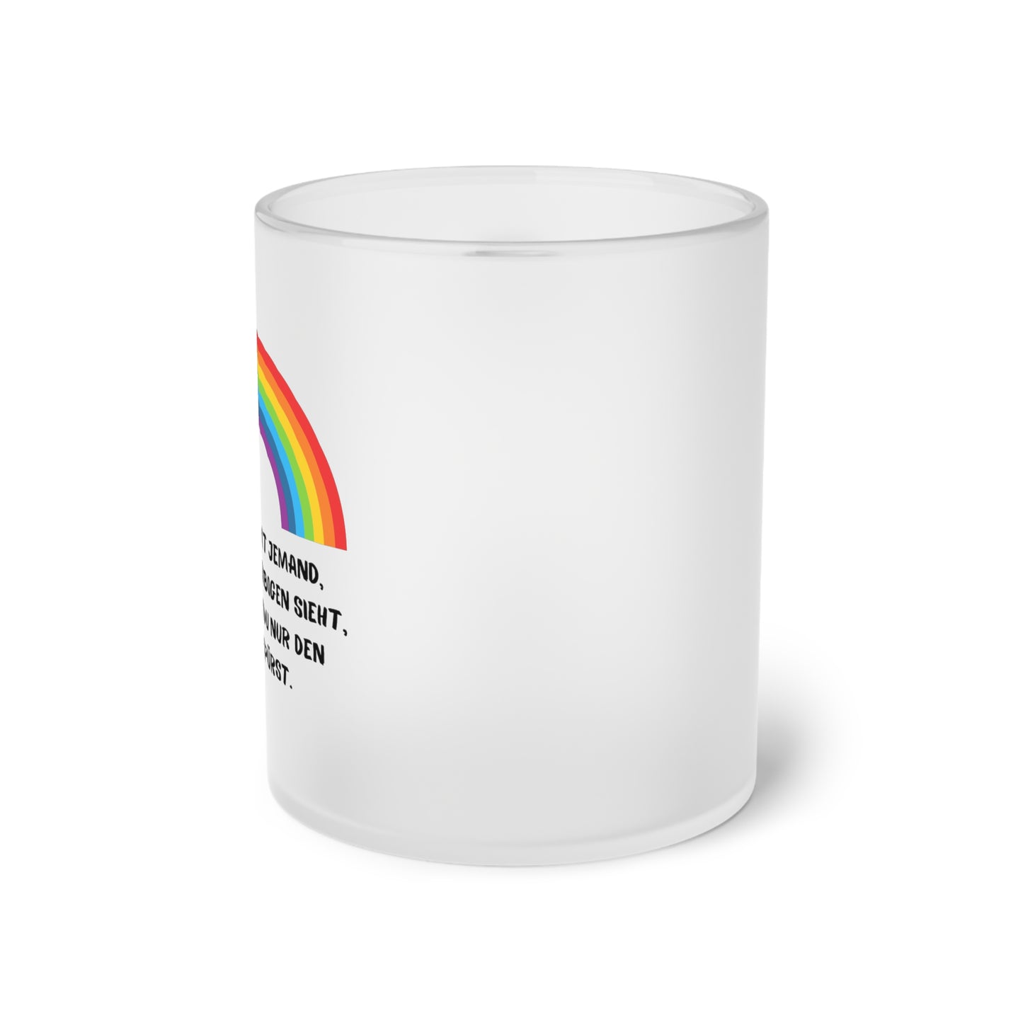 Ein Freund ist jemand der den Regenbogen sieht (2) - Milchglas Tasse