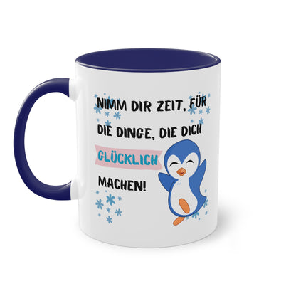 Nimm Dir Zeit für die Dinge, die dich glücklich machen - Zwei-Ton-Kaffeetasse