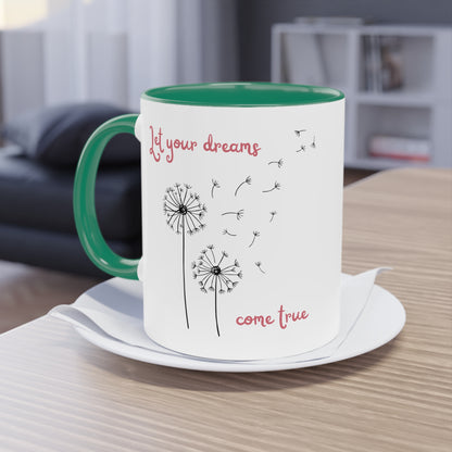 Let your dreams come true - Zwei-Ton-Kaffeetasse