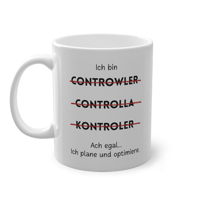 Ich bin Controller - Kaffeetasse