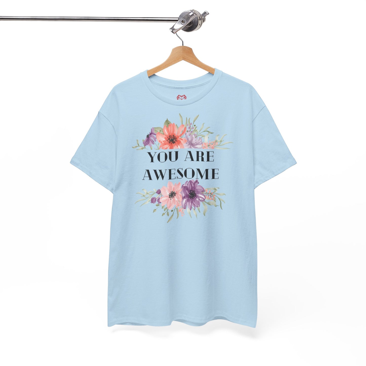 You are awesome - T-shirt