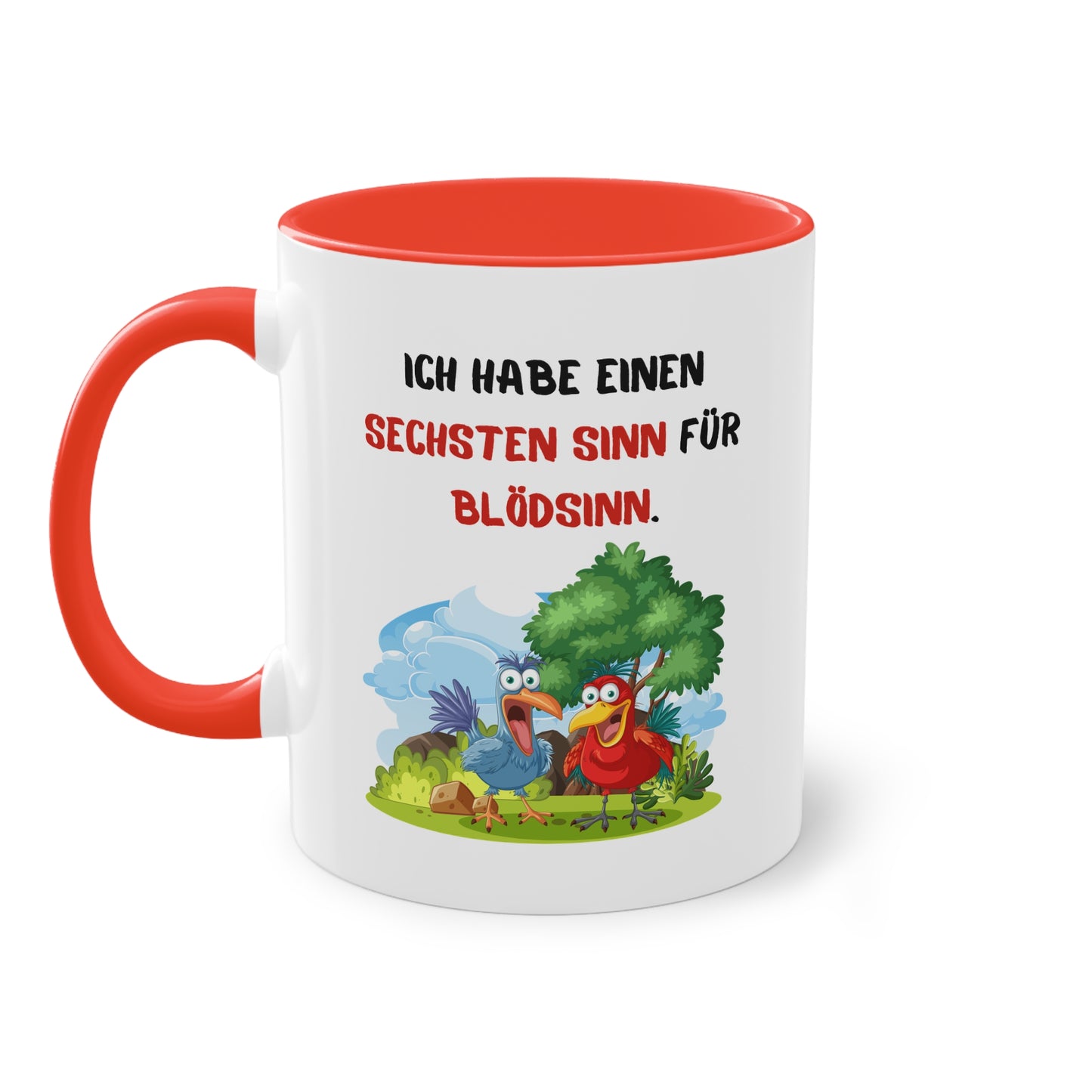 Ich habe einen sechsten Sinn für Blödsinn - Zwei-Ton-Tasse