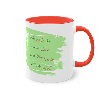 To the world you are just a father but to your family - two tone coffee mug