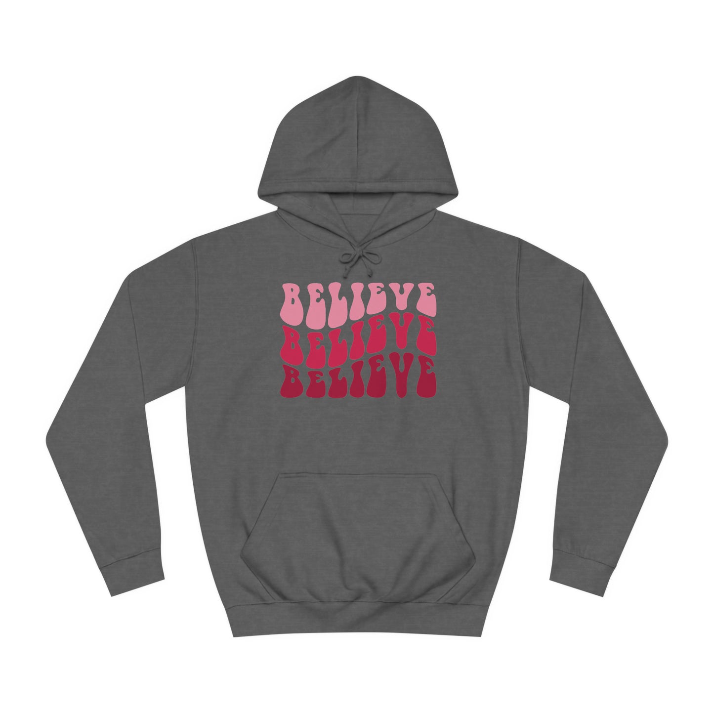 Unisex Hoodie - Believe