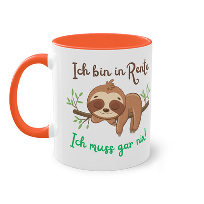 Ich bin in Rente. Ich muss gar nichts! - Zwei-Ton-Tasse