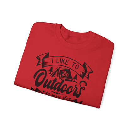 Unisex Sweatshirt - I like be outdoors as much as possible (Ich mag es so oft draußen zu sein, wie es möglich ist)