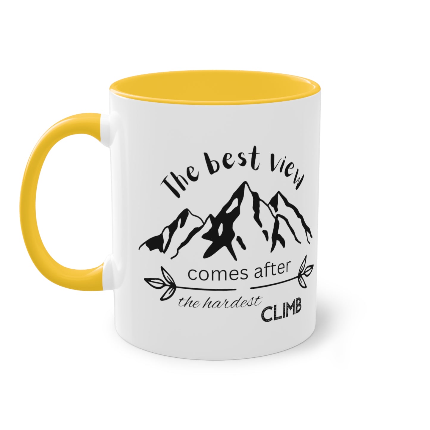 The best view comes after the hardest climb - Zwei-Ton-Kaffeetasse