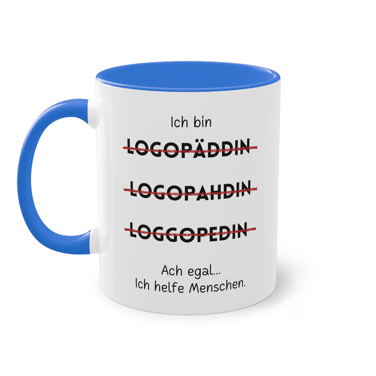 Ich bin Logopädin - Zwei-Ton-Tasse