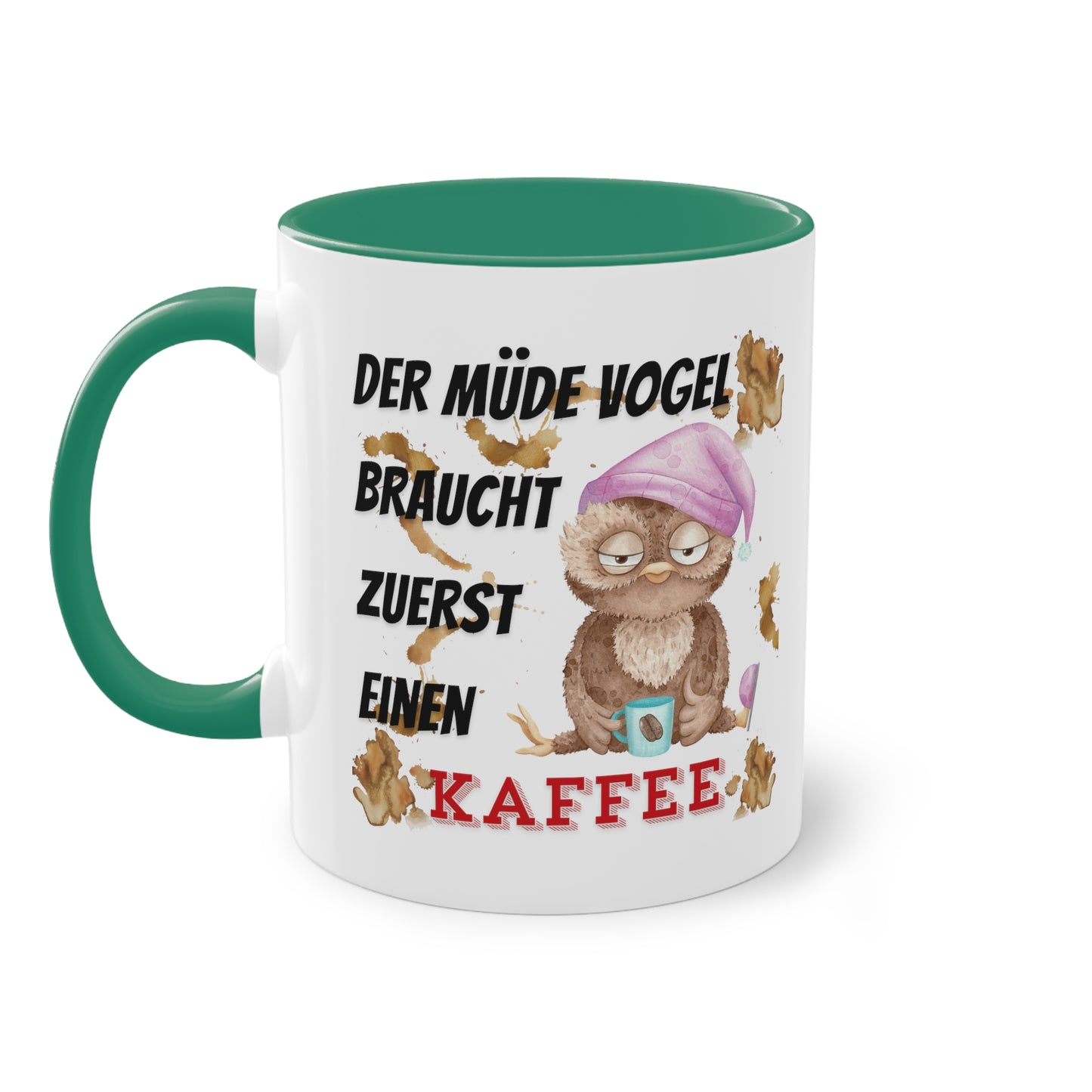 Der müde Vogel braucht zuerst einen Kaffee - Zwei-Ton-Kaffeetasse