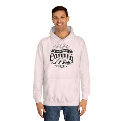 Unisex Hoodie - Life is best when you are camping (Das Leben ist besser wenn Du zeltest)