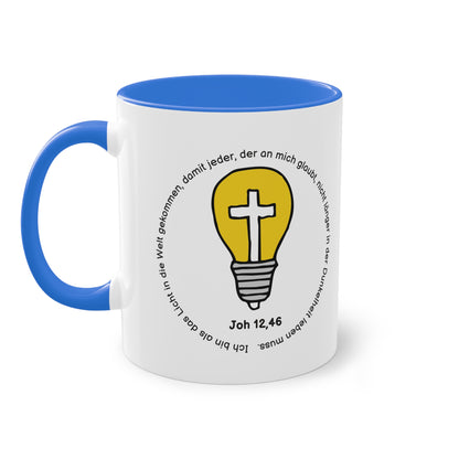 Ich bin als das Licht in die Welt gekommen, damit jeder, der an mich glaubt - Zwei-Ton-Tasse