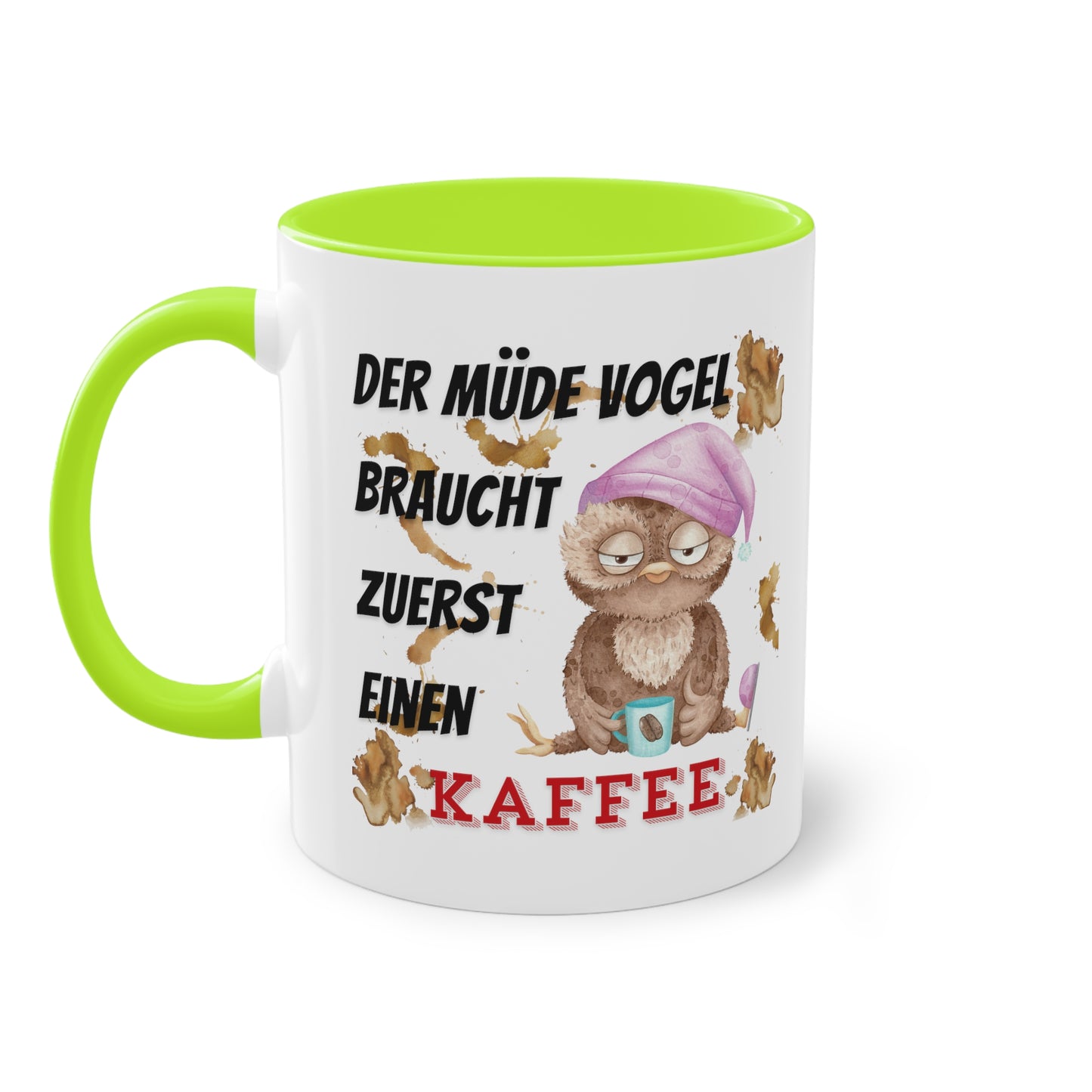 Der müde Vogel braucht zuerst einen Kaffee - Zwei-Ton-Kaffeetasse